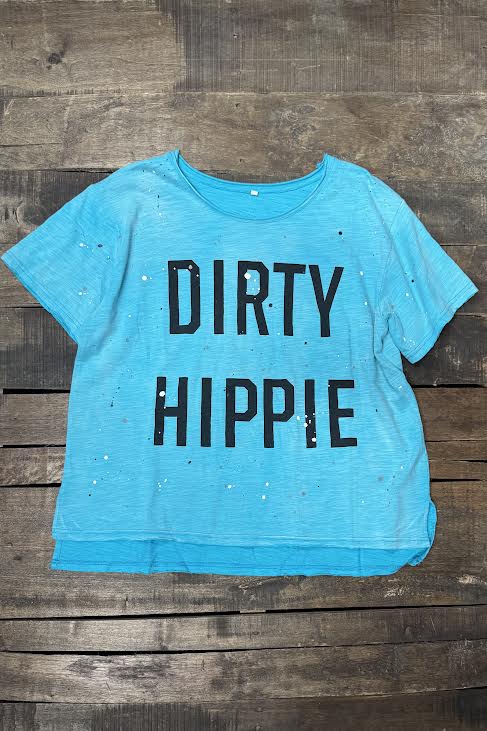 Jaded Gypsy Dirty Hippie Tee