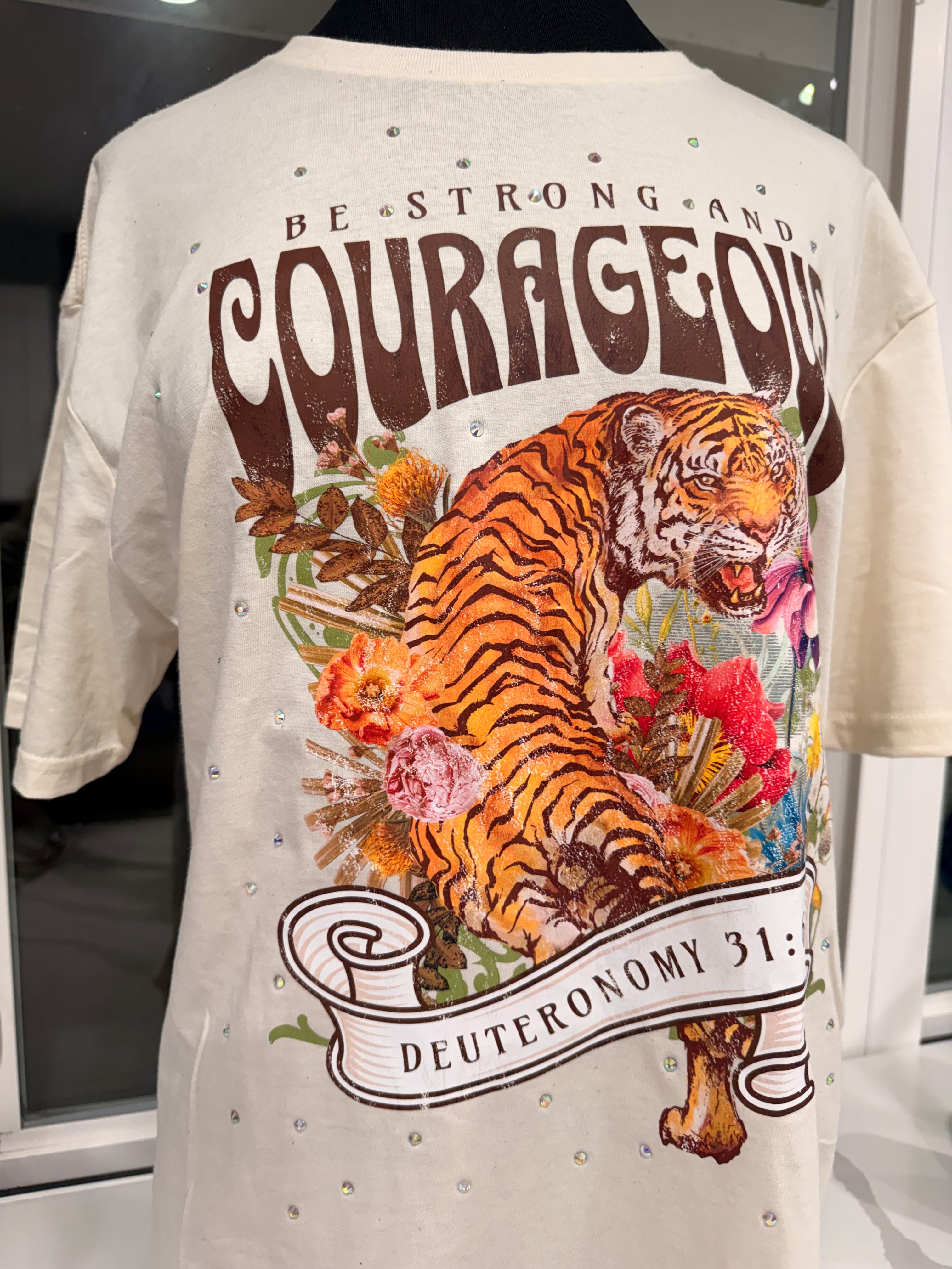 Felecia Bella Graphic Tee Be Strong and Courageous