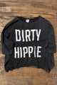 Jaded Gypsy Be Free Dirty Hippie Top