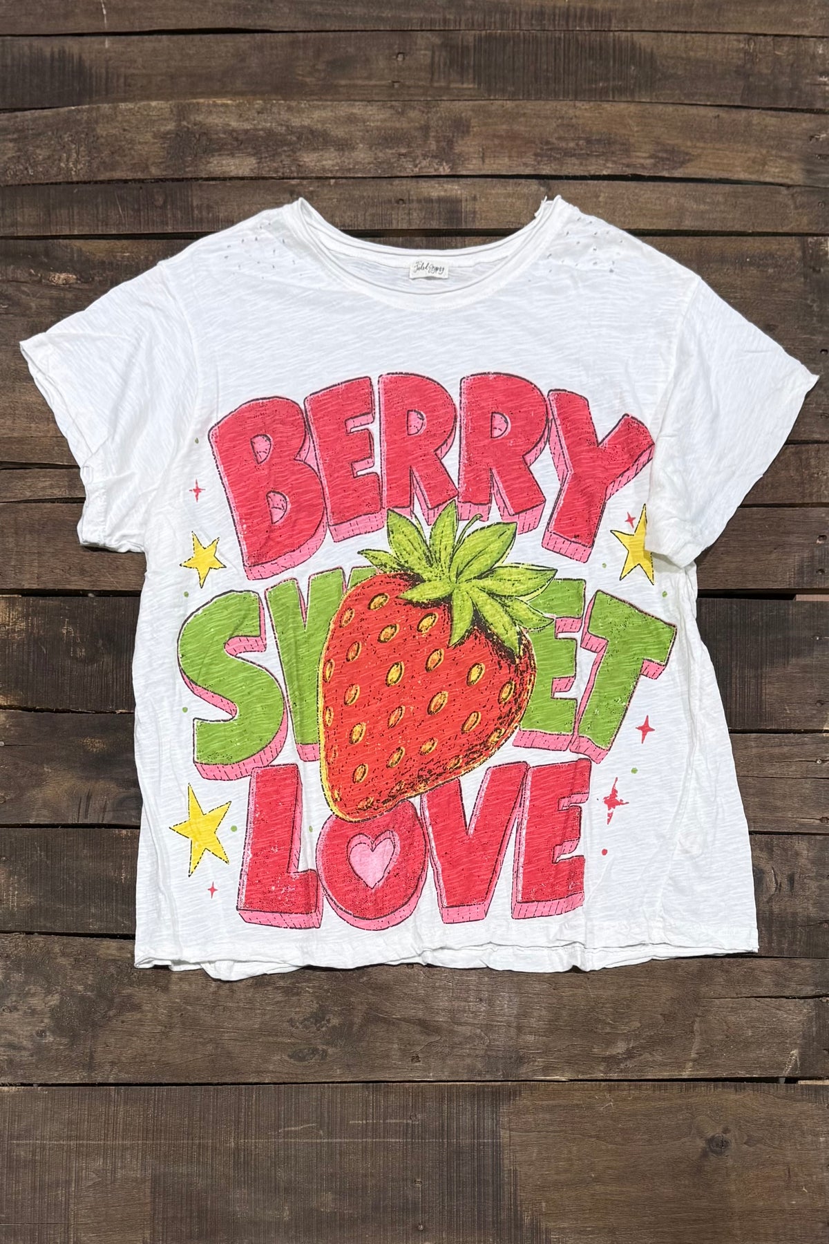 House of Jaded Gypsy Weathered and Worn Tee Berry Sweet, white tee with oversized strawberry, Berry Sweet Love lettering and yellow stars