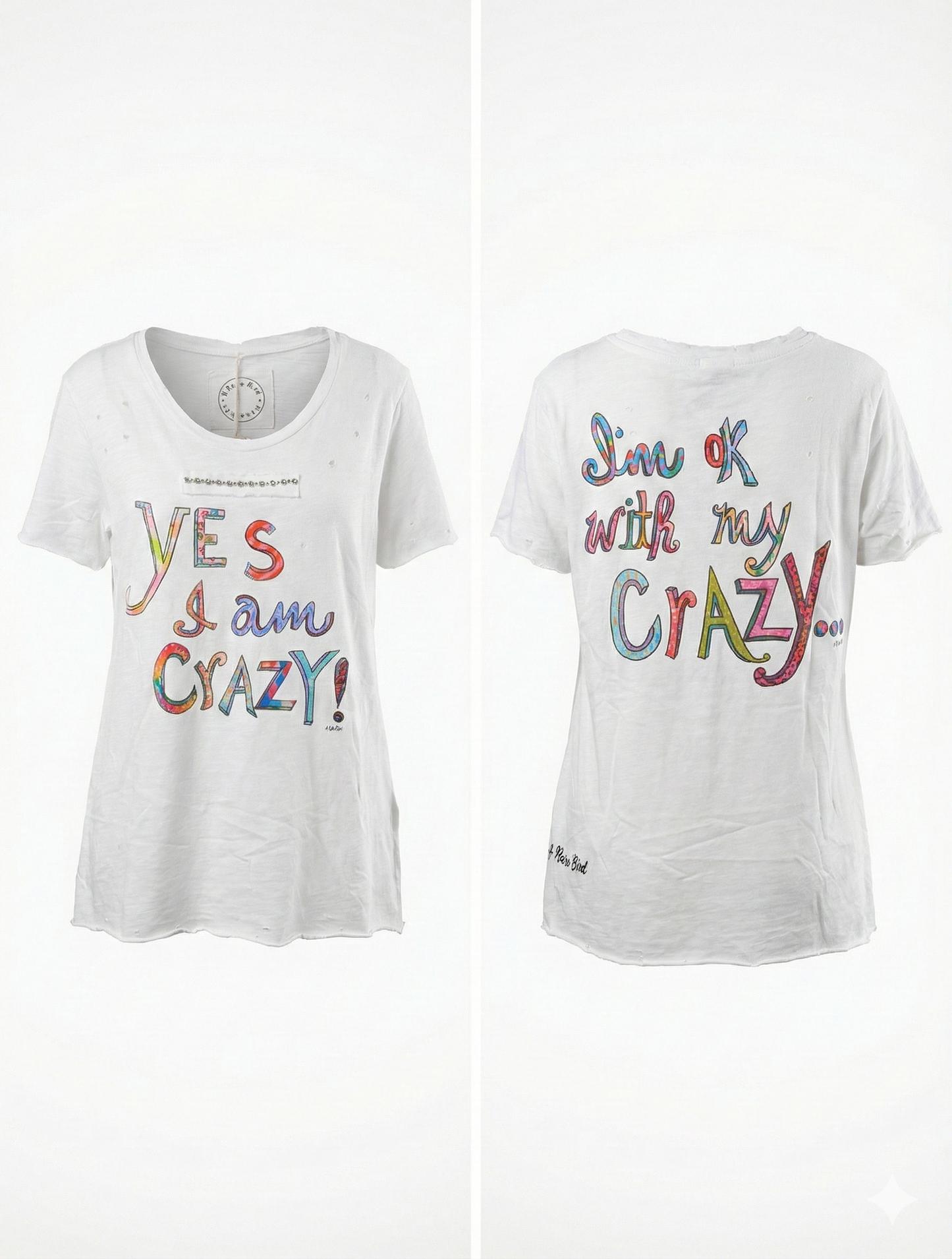 A rare Bird yes i am crazy tee